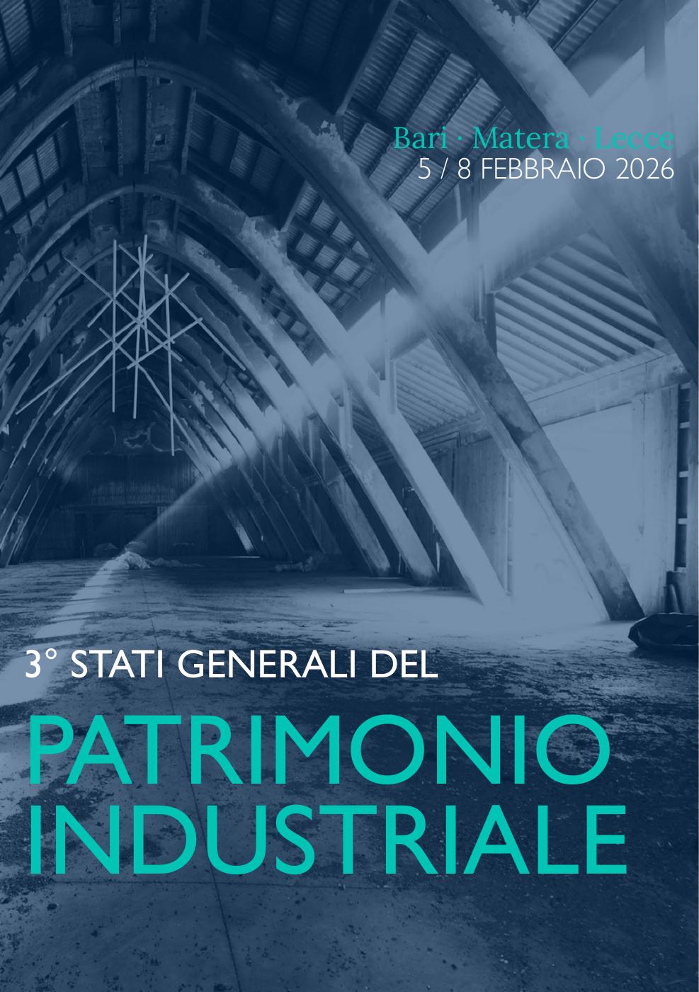 3° Stati Generali del Patrimonio Industriale · 5–8 février 2026.